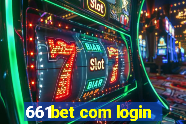 661bet com login